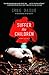 Suffer the Children by Craig DiLouie