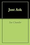 Just Ask