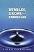 Bubbles, Drops, and Particles (Dover Civil and Mechanical Engineering)