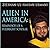 Alien in America: Reminisces of a Fulbright Scholar