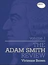 The Adam Smith Review: Volume 1