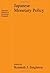 Japanese Monetary Policy