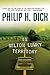 In Milton Lumky Territory by Philip K. Dick