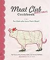 Meat Club Cookbook: For Gals Who Love Their Meat!