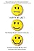 Happy at Last: The Thinking Person's Guide to Finding Joy