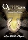 Quiet Times