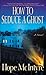 How to Seduce a Ghost