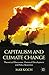 Capitalism and Climate Chan...