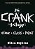 Ellen Hopkins: Crank Trilogy