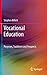 Vocational Education: Purpo...