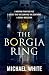 The Borgia Ring: an adrenalin-fuelled, action-packed historical conspiracy thriller you won’t be able to put down…