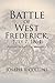 Battle of West Frederick, July 7, 1864: Prelude to Battle Of Monocacy