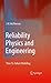 Reliability Physics and Engineering: Time-To-Failure Modeling
