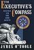 The Executive's Compass: Business and the Good Society