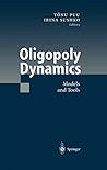 Oligopoly Dynamics: Models and Tools
