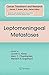 Leptomeningeal Metastases by Lauren E. Abrey