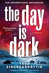 The Day Is Dark