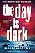 The Day Is Dark (Thora Gudmundsdottir #4)