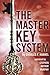 The Master Key System