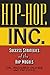Hip Hop, Inc.: Success Stra...