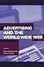 Advertising and the World Wide Web (Advertising and Consumer Psychology)