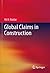 Global Claims in Construction by Ali Haidar
