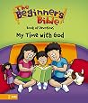 The Beginner's Bible Book of Devotions---My Time with God The Beginner's Bible Book of Devotions---My Time with God