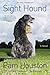 Sight Hound: A Novel