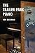 The Trailer Park Piano