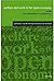 Welfare and Work in the Open Economy: Volume I: From Vulnerability to Competitiveness (Welfare & Work in the Open Economy Book 1)