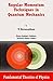 Angular Momentum Techniques in Quantum Mechanics (Fundamental Theories of Physics Book 108)