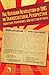 The Russian Revolution of 1905 in Transcultural Perspective: Identities, Peripheries and the Flow of Ideas (Allan K. Wildman Group Historical)