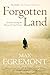 Forgotten Land: Journeys Am...