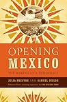 Opening Mexico: T...