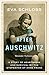 After Auschwitz: A story of heartbreak and survival by the stepsister of Anne Frank (Extraordinary Lives, Extraordinary Stories of World War Two)