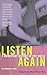 Listen Again: A Momentary H...