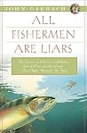 All Fishermen Are...