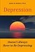 Depression Doesn't Always Have to Be Depressing