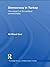 Democracy in Turkey: The Impact of EU Political Conditionality (Routledge Studies in Middle Eastern Politics Book 25)