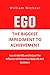 EGO - The Biggest Impedimen...