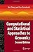 Computational and Statistical Approaches to Genomics