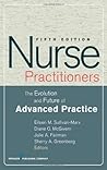 Nurse Practitioners: The Evolution and Future of Advanced Practice
