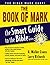 The Book of Mark (The Smart Guide to the Bible Series)
