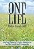 ONE LIFE: Healing Poems of Higher Awareness For the Earth and Humanity