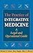 The Practice of Integrative Medicine: A Legal and Operational Guide