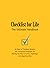 Checklist for Life: 40 Days of Timeless Wisdom and Foolproof Strategies for Making the Most of Life's Challenges and Opportunities