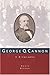 George Q Cannon: A Biography