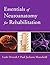 Essentials of Neuroanatomy for Rehabilitation