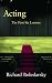 Acting by Richard Boleslavsky Acting by Richard Boleslavsky