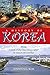 A History of Korea: From "Land of the Morning Calm" to States in Conflict